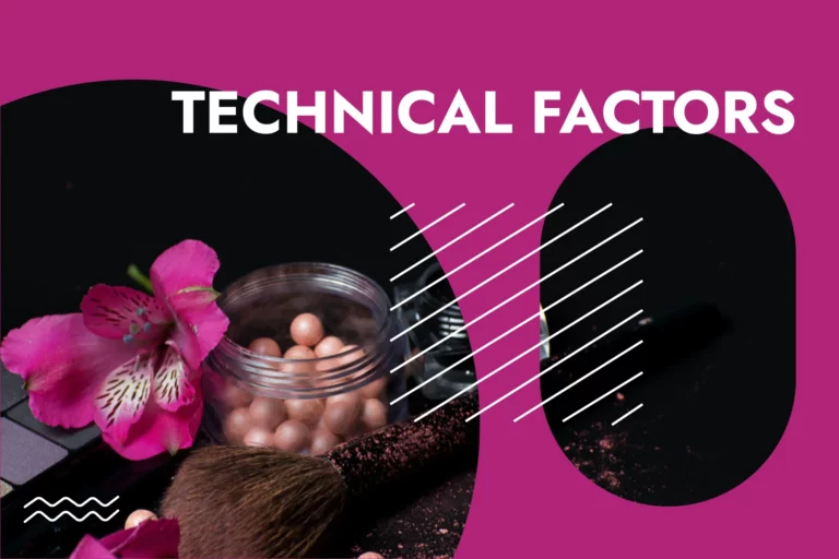Technical factors to keep in mind